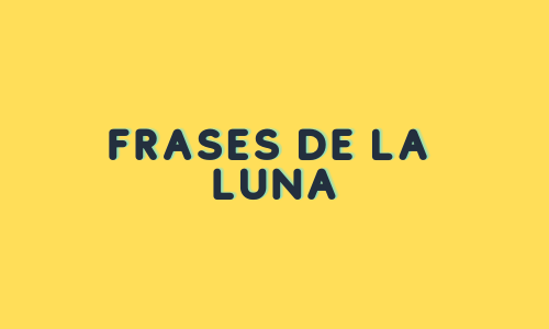 Frases de la luna