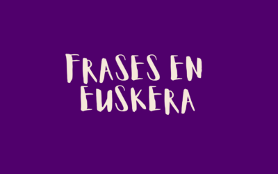 Frases en Euskera
