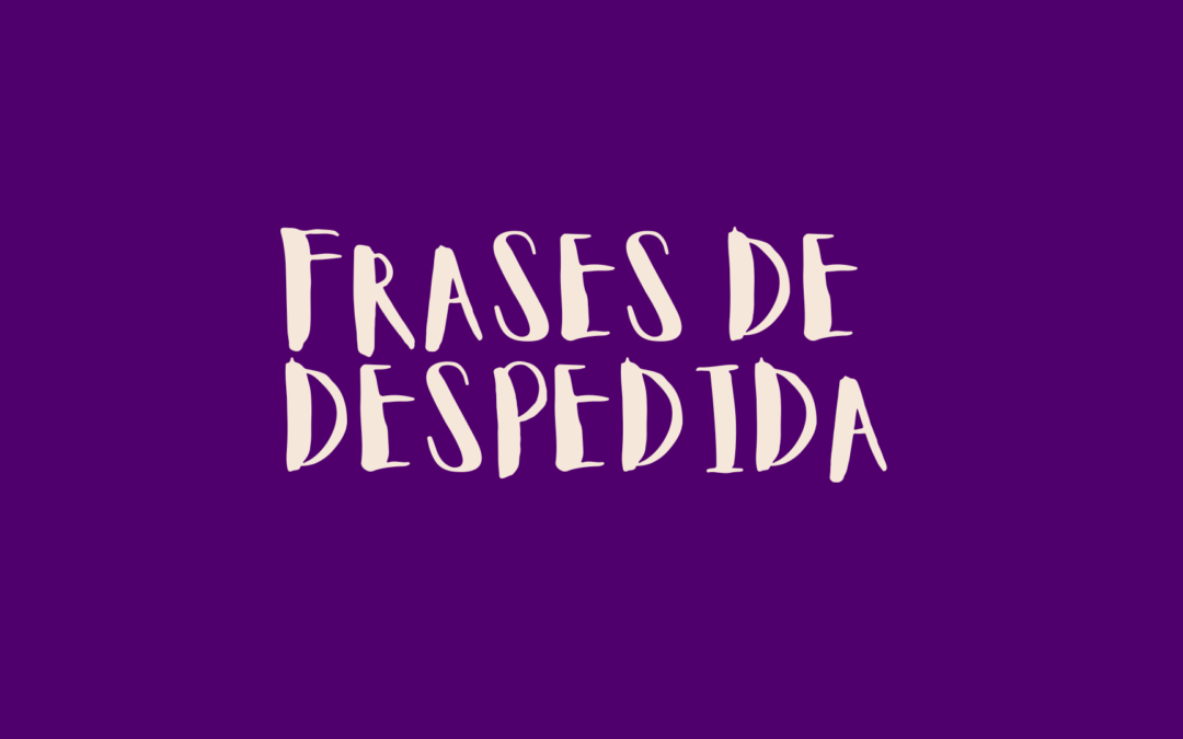 Frases de Despedida