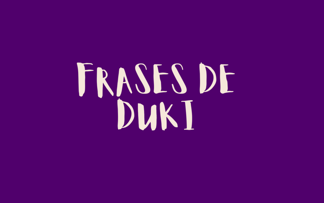 Frases de Duki