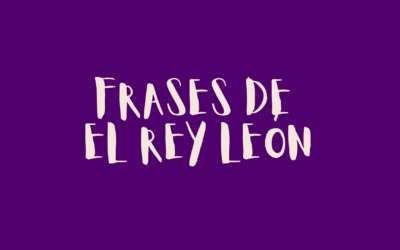 Frases de El Rey León