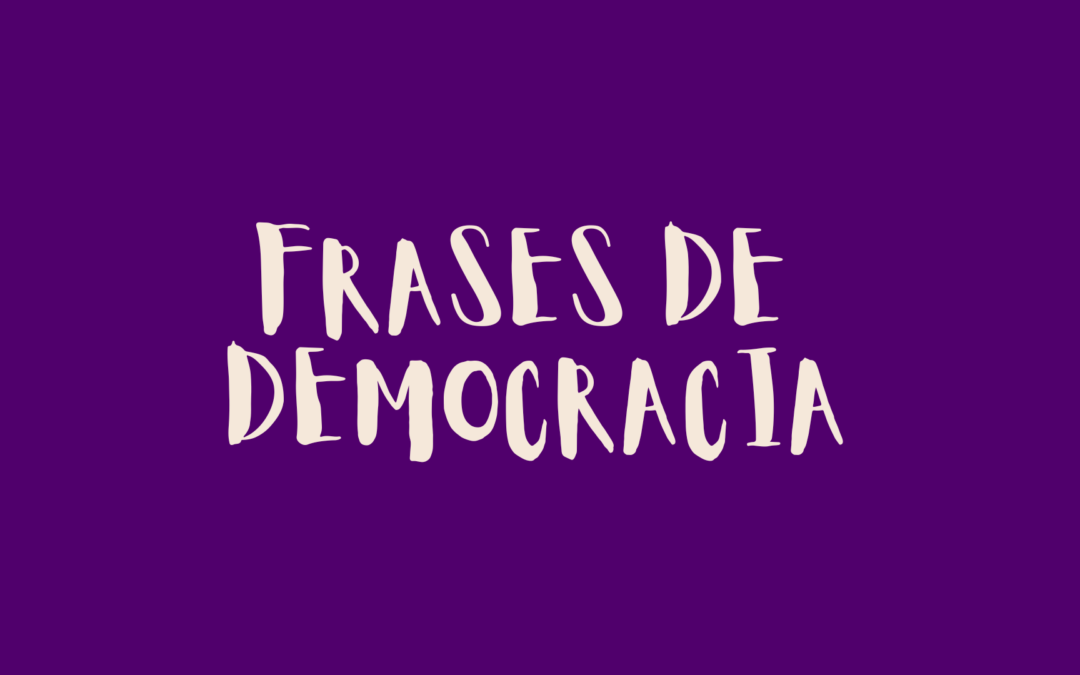 Frases de democracia