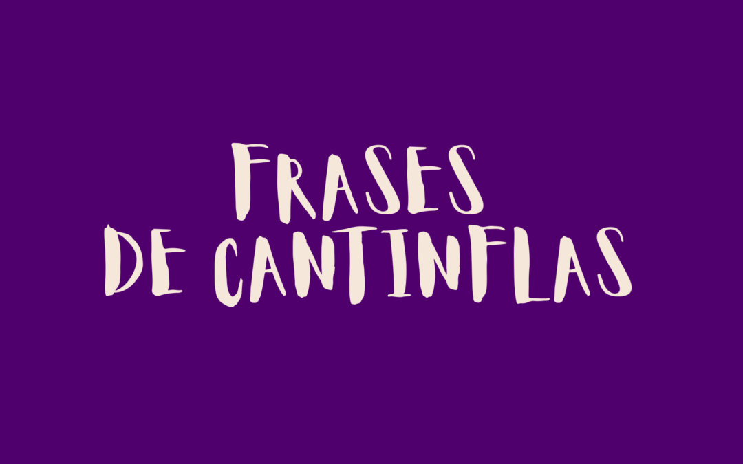 Frases de Cantinflas