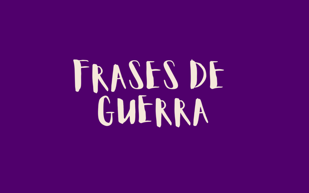 Frases de guerra