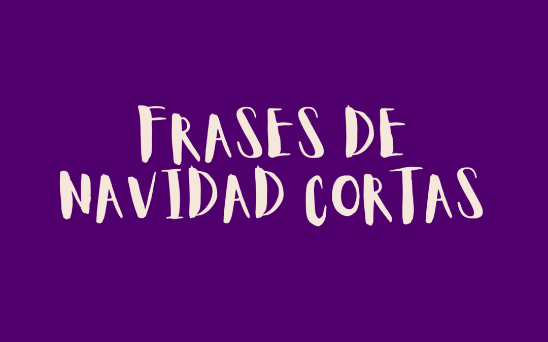 Frases de navidad cortas