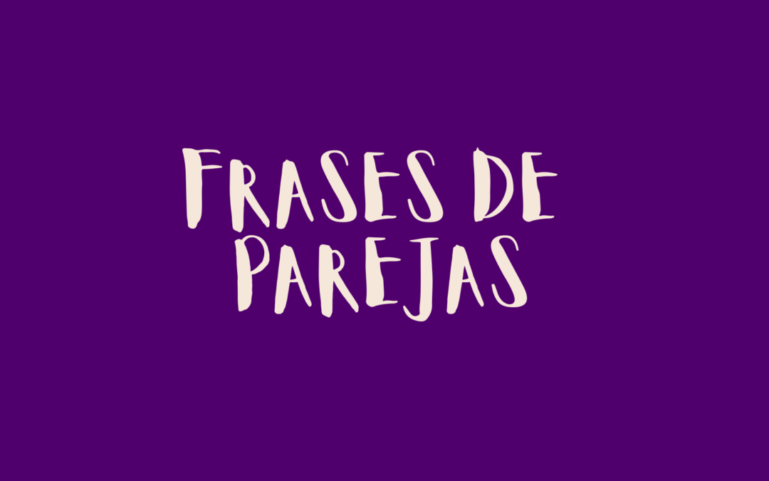Frases de parejas