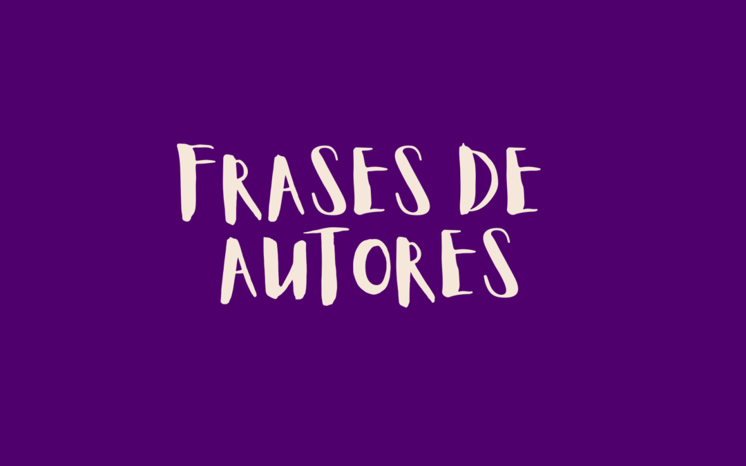 Frases de autores