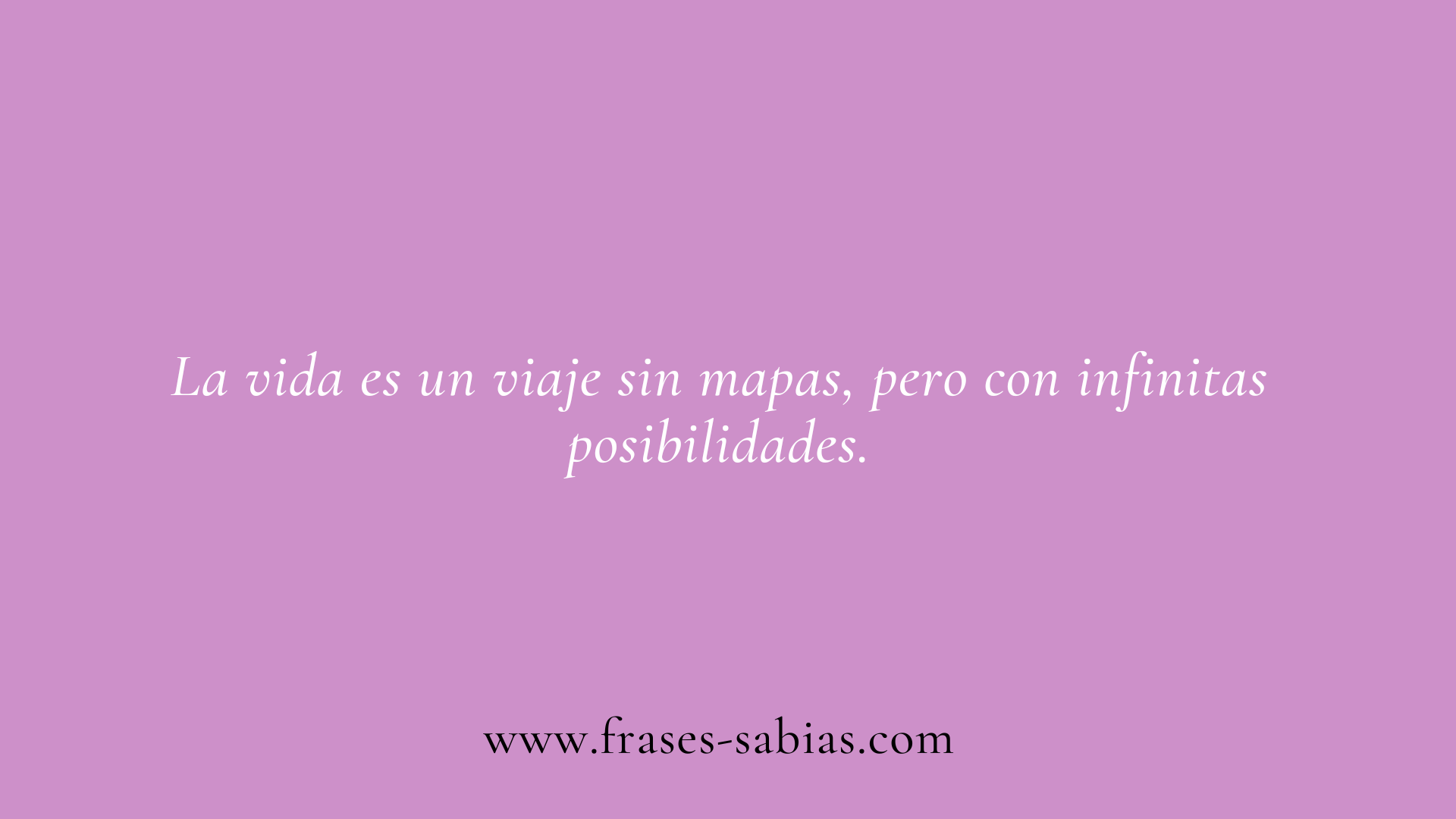 Frases de la vida y el cambio