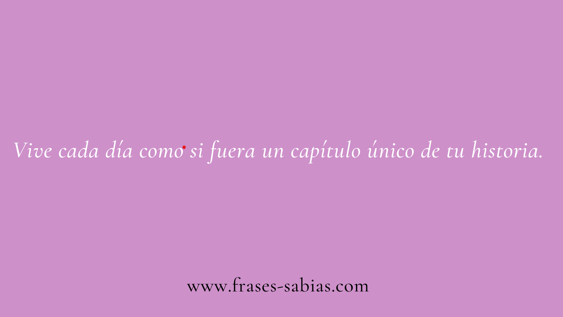Frases de la vida y el cambio